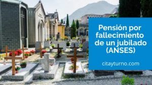 Pensión por fallecimiento de un jubilado