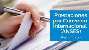 Prestaciones por Convenio Internacional